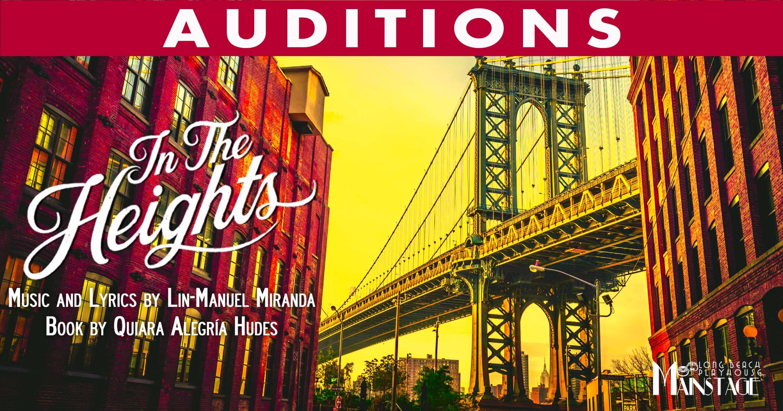 AUDITIONS IN THE HEIGHTS Long Beach Playhouse