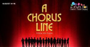 A Chorus Line Teen Edition with JewelBox Children’s Theatre